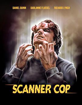 91亚色《超能特警 Scanner Cop》免费在线观看