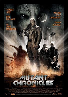 91九色视频《变异编年史 Mutant Chronicles》免费在线观看